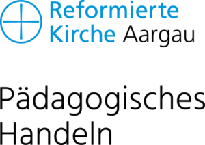 Pädagogisches Handeln der Reformierten Landeskirche Aargau