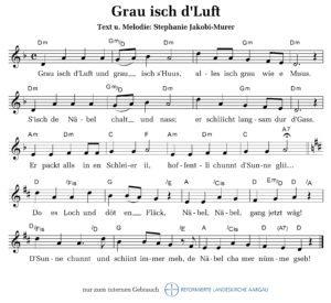 Grau isch d’Luft (M+T: Stephanie Jakobi-Murer)