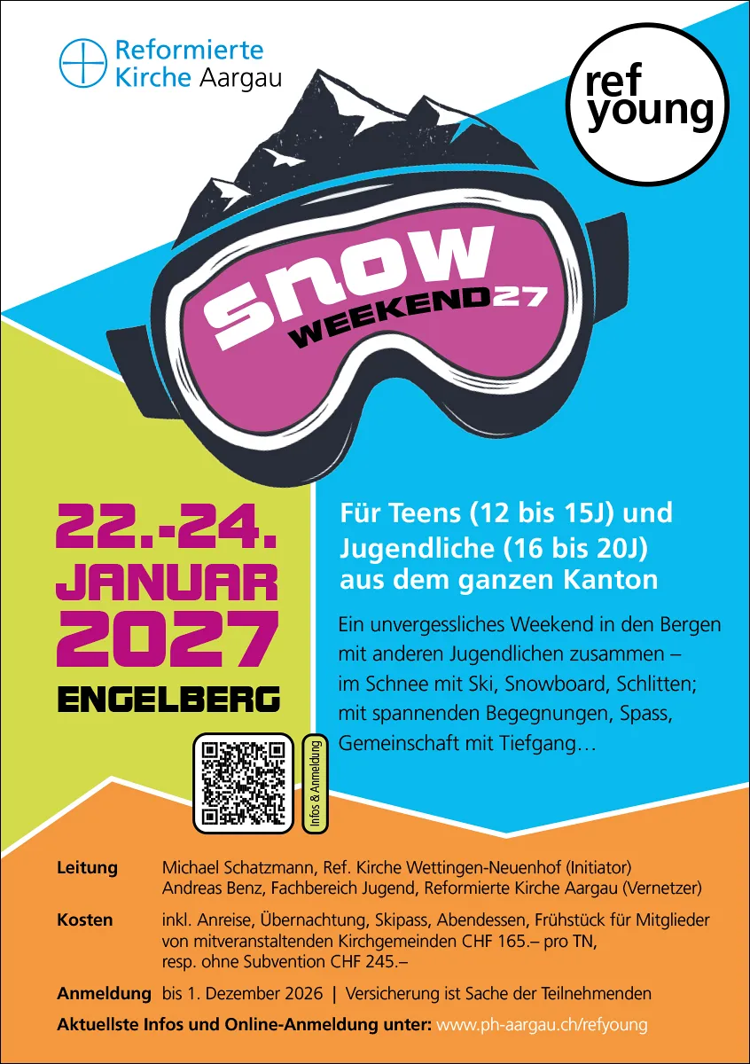 Snow-Weekend 2027 – RefYoung – Pädagogisches Handeln der Reformierten Landeskirche Aargau